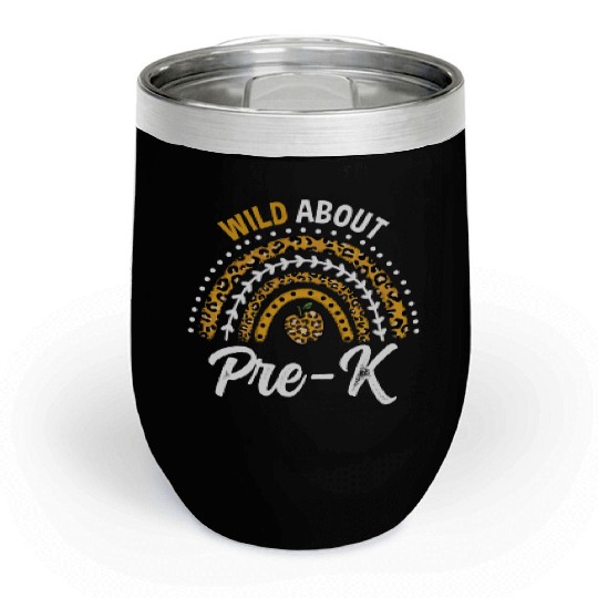 Wild About Pre-K Teacher Rainbow Chill Wine Tumblers