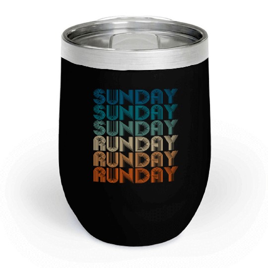 Sunday Runday Vintage Retro Fitness Training Chill Wine Tumblers
