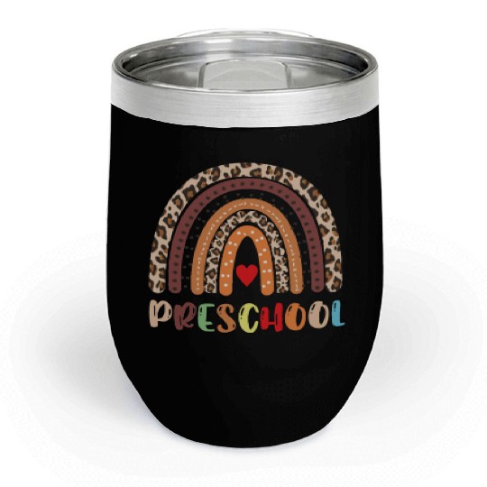 Preschool Teacher Leopard Rainbow Back To School Chill Wine Tumblers