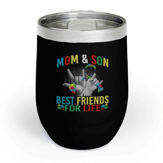 Mom And Son Best Friends For Life Autism Awareness Chill Wine Tumblers