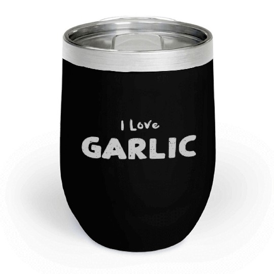 I Love Garlic - Halloween Chill Wine Tumblers