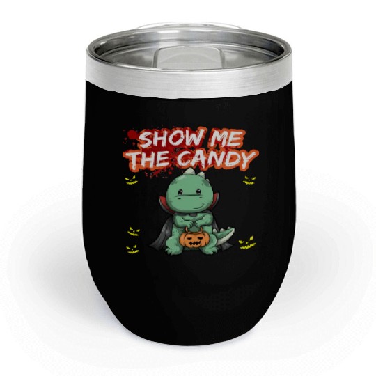 Show Me The Candy Halloween Costume Trick Or Treat Chill Wine Tumblers