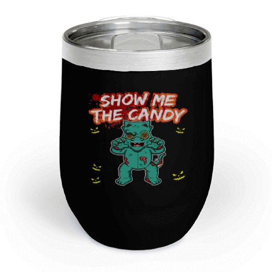 Show Me The Candy Halloween Costume Trick Or Treat Chill Wine Tumblers