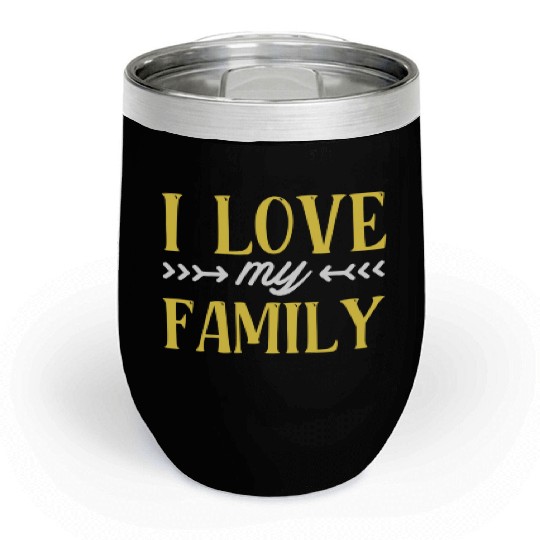 I Love My Family Reunion Families Gathering Chill Wine Tumblers