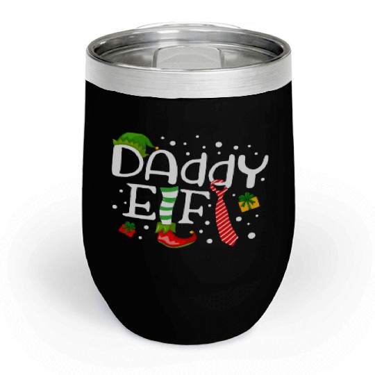 Daddy Elf Funny Christmas Chill Wine Tumblers