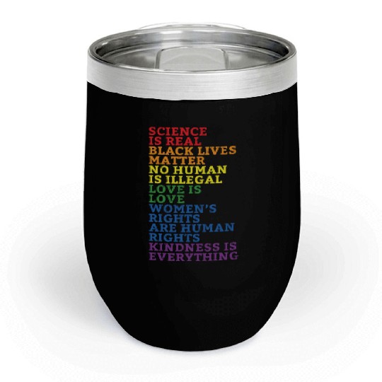 Kindness is everything LGBTQ+ Pride Chill Wine Tumblers