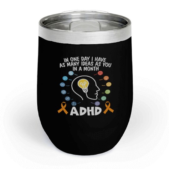 ADHD Warrior Embrace Neurodiversity ADHD Awareness Chill Wine Tumblers