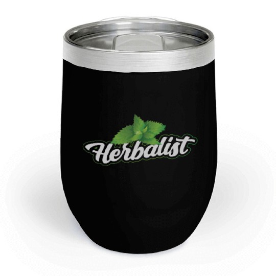 Herbalist Gardening Herbalism Herb Herbs Chill Wine Tumblers