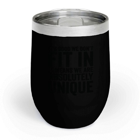 Positivity Misfits Poets Poetry Unique Uniqueness Chill Wine Tumblers