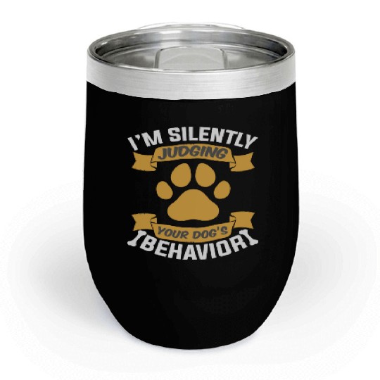 Dog Trainer Judging Dog's Behavior Dog Training Chill Wine Tumblers