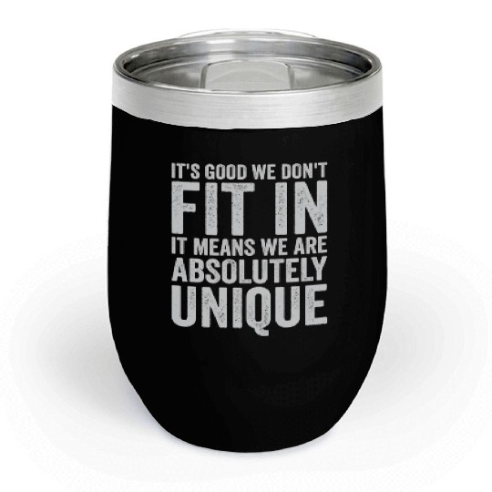 Positivity Misfits Poets Poetry Unique Uniqueness Chill Wine Tumblers