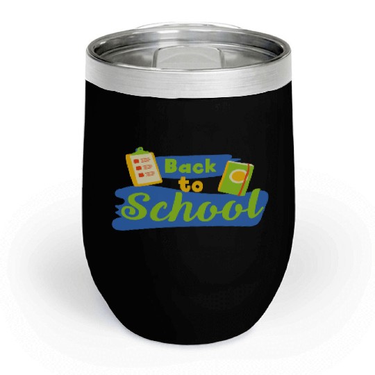 back to school 7 Chill Wine Tumblers