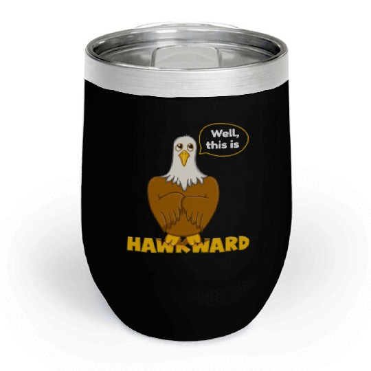 Hawk Word Pun for Animal Lovers Chill Wine Tumblers
