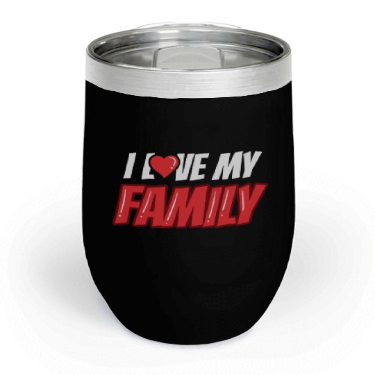 I Love My Family Families Reunion Gathering Chill Wine Tumblers