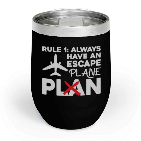 Airline Pilot Pun Escape Plane Aircraft Pilot Chill Wine Tumblers