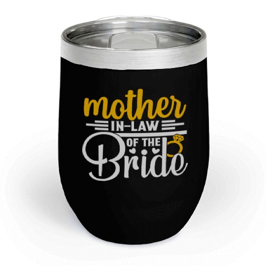 Mother in Law Of The Bride Wedding Party Matching Chill Wine Tumblers