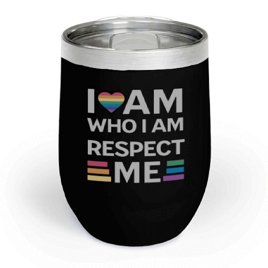 i am who i am respect me rainbow unisex Chill Wine Tumblers