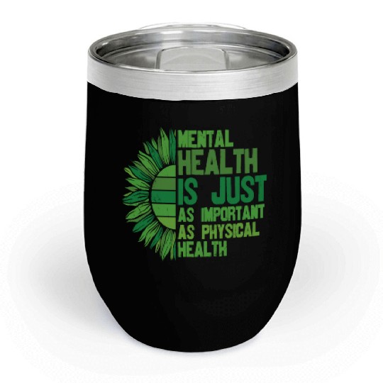 You Are Not Alone Mental Health Awareness Chill Wine Tumblers