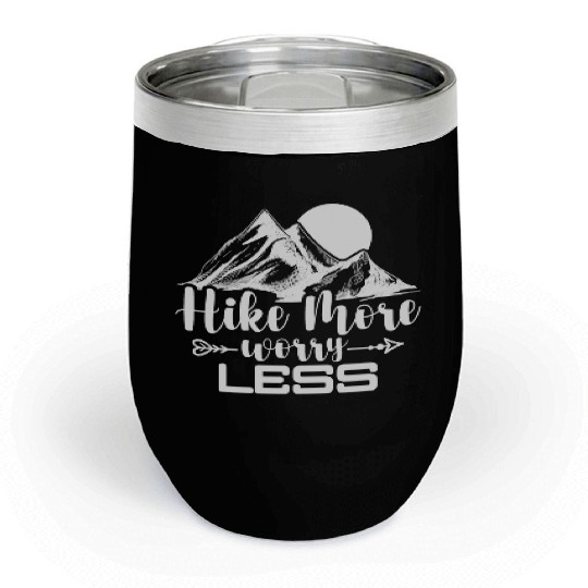 Go Hiking, Mountaineering Hiking Tour Chill Wine Tumblers
