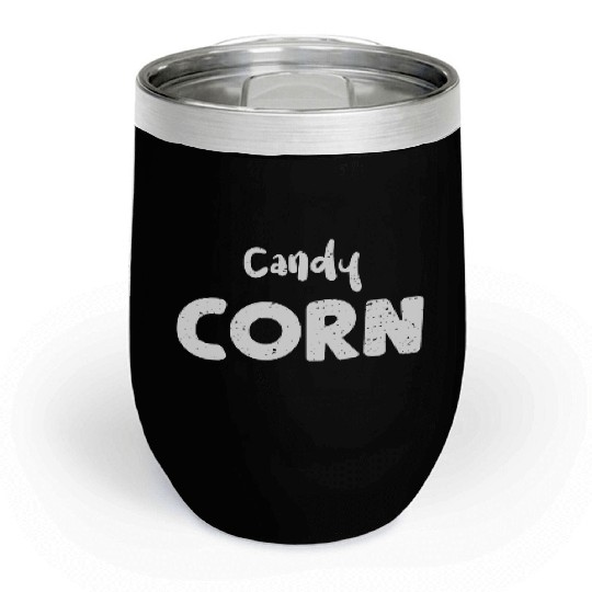 Candy Corn - Corn Chill Wine Tumblers