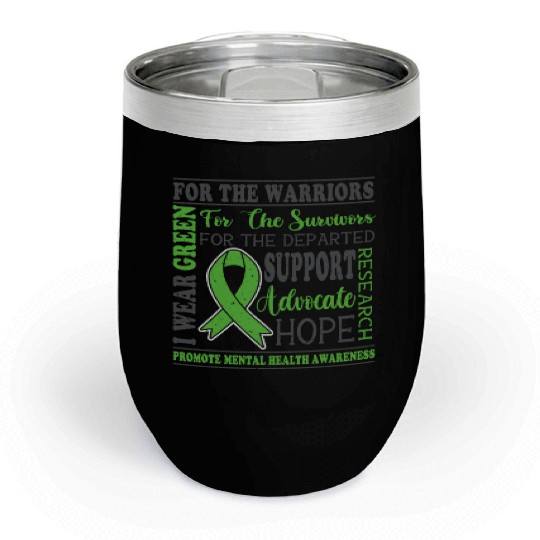 For The Warriors For The Survivors For The Chill Wine Tumblers