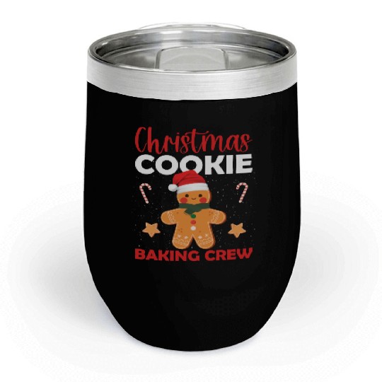 Christmas Cookie Baking Crew Chill Wine Tumblers