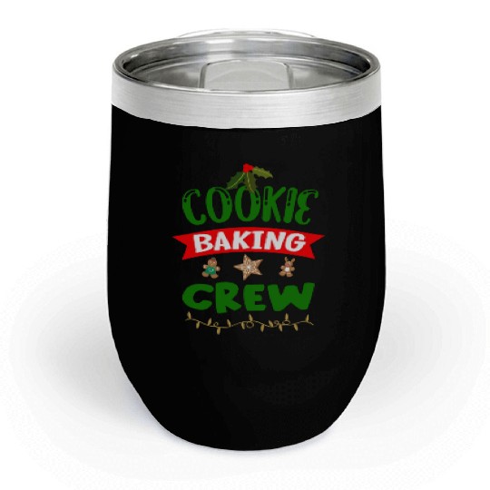 Cookie Baking Crew Chill Wine Tumblers