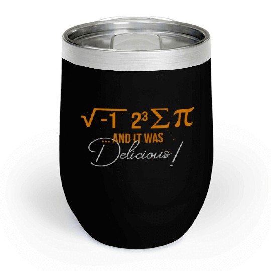 Hilarious Pies Calculations Computation Math Chill Wine Tumblers
