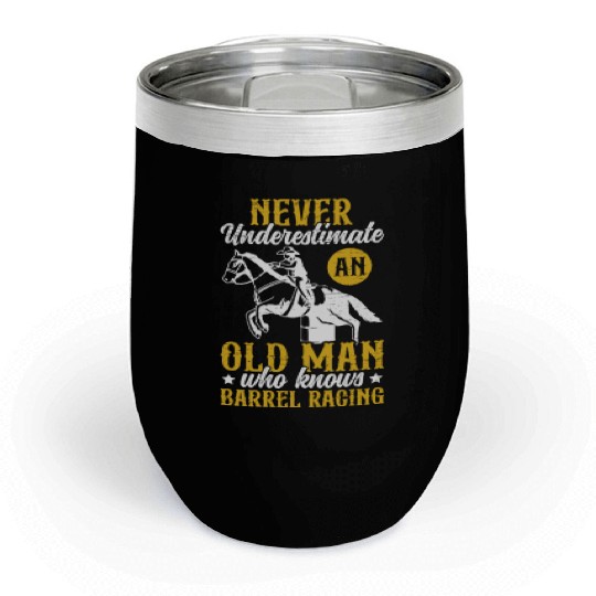 Old Man Barrel Racing Rodeo Equestrian Horse Chill Wine Tumblers