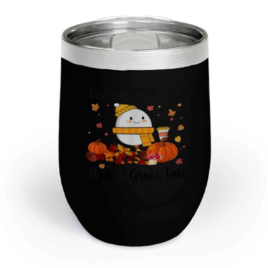 Humpty Dumpty Had A Great Fall Thanksgiving Autumn Chill Wine Tumblers