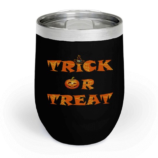 Halloween Trick or treat Chill Wine Tumblers