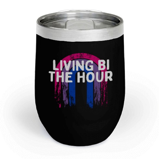 Living Bi the Hour Bisexual LGBTQ Bi Pride LGBT Chill Wine Tumblers