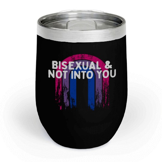 Bisexual & Not into You Bi Single Bi Pride Chill Wine Tumblers