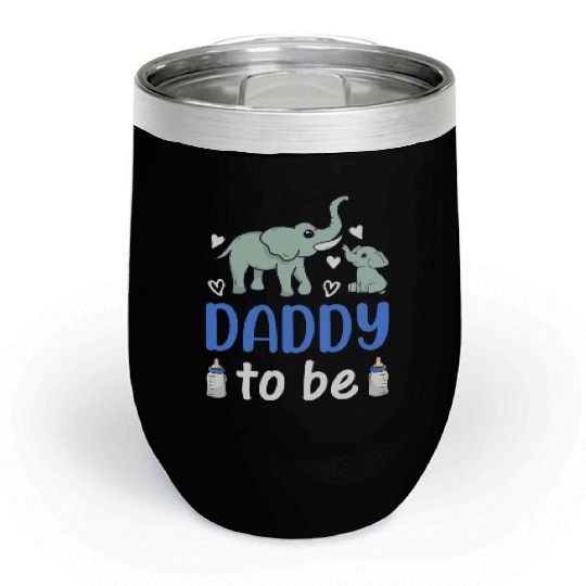 New Daddy Paternity New Dad - Elephant Daddy To Be Chill Wine Tumblers