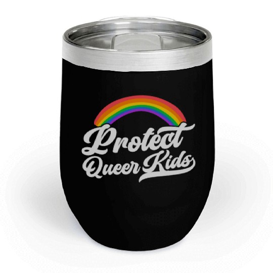 Protect The Queer Kids Rainbow Pride Month Chill Wine Tumblers