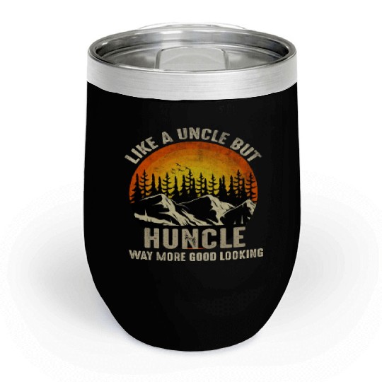 Huncle Definition Like Regular Uncle Way More Good Chill Wine Tumblers