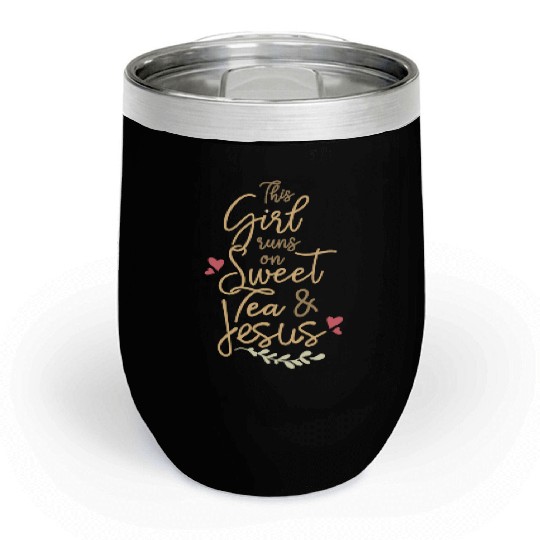 This Girl And Sweet Tea Chill Wine Tumblers