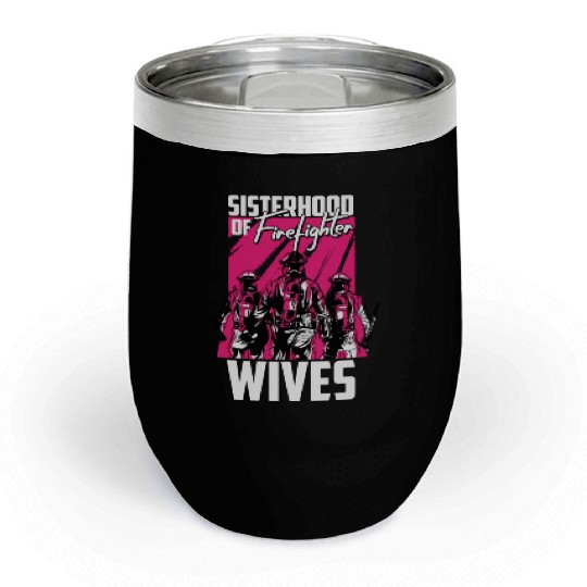 Firefighter Thin Red Line Sisterhood Chill Wine Tumblers