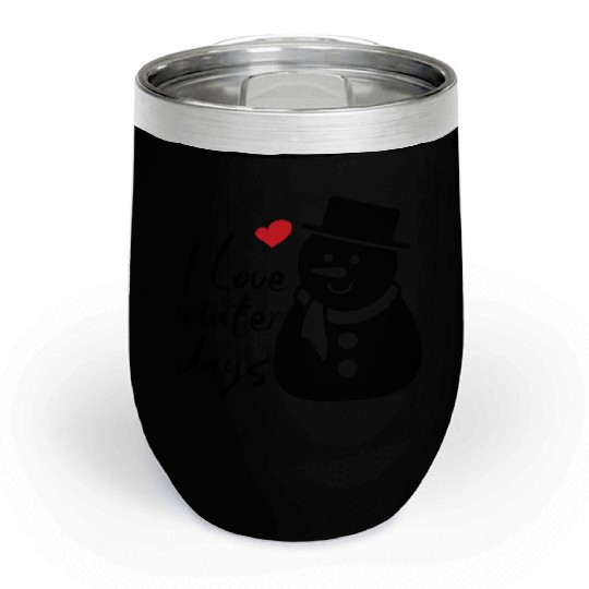I Love Winter, Snow, Cold And Snowman Chill Wine Tumblers