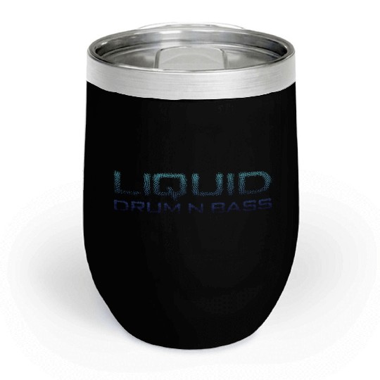 Liquid Drum N Bass Blue DNB Version Chill Wine Tumblers