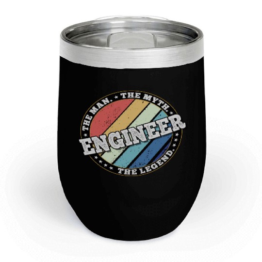 Engineer. The man. The myth. The legend. Chill Wine Tumblers