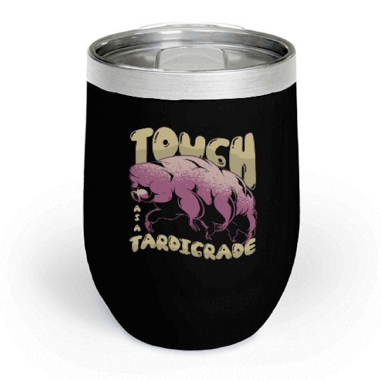 Tough As Tardigrade Science Lover Tardigrade Chill Wine Tumblers