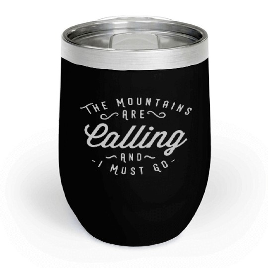 The Mountains are calling Chill Wine Tumblers