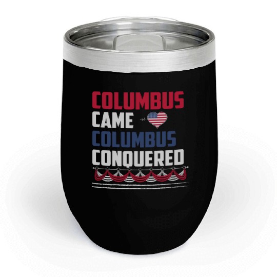 Columbus Day 1492 Chill Wine Tumblers