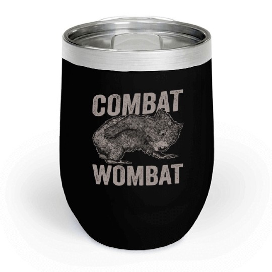 Combat Wombat For A Wombats Lover Chill Wine Tumblers