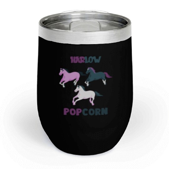 Harlow And Popcorn Merch Popcorn The Pony Chill Wine Tumblers