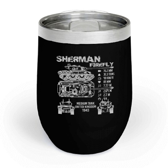 Sherman Firefly Tank Specifications Chill Wine Tumblers