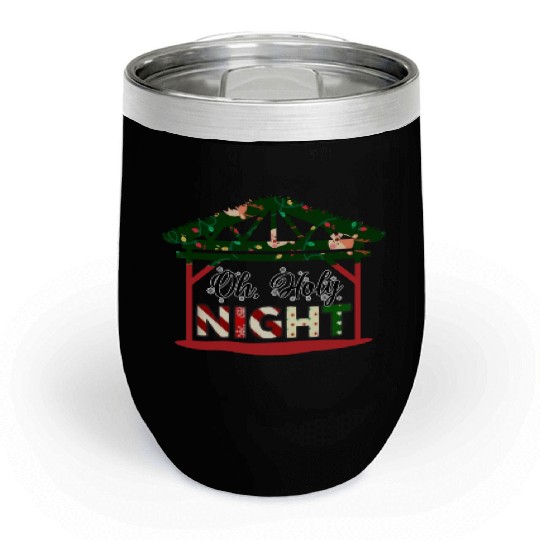 Oh Holy Night Chill Wine Tumblers