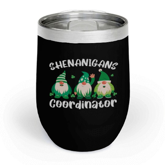 Shenanigans Coordinator St. Patricks Day Irish Chill Wine Tumblers