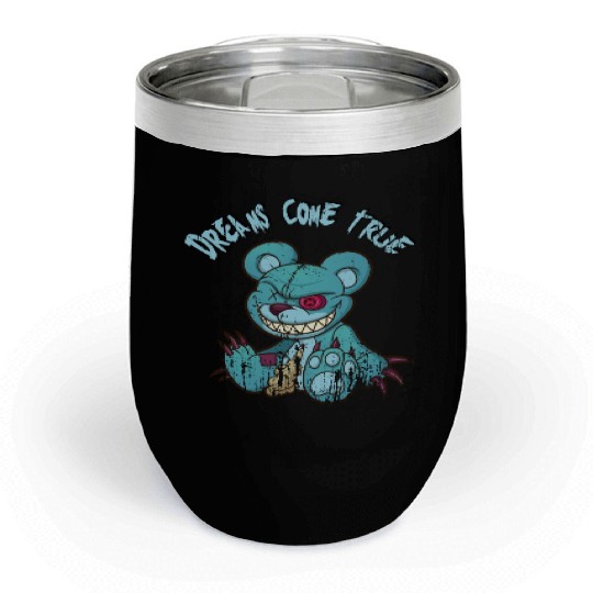 dream's come true Teddys Horror Halloween Chill Wine Tumblers